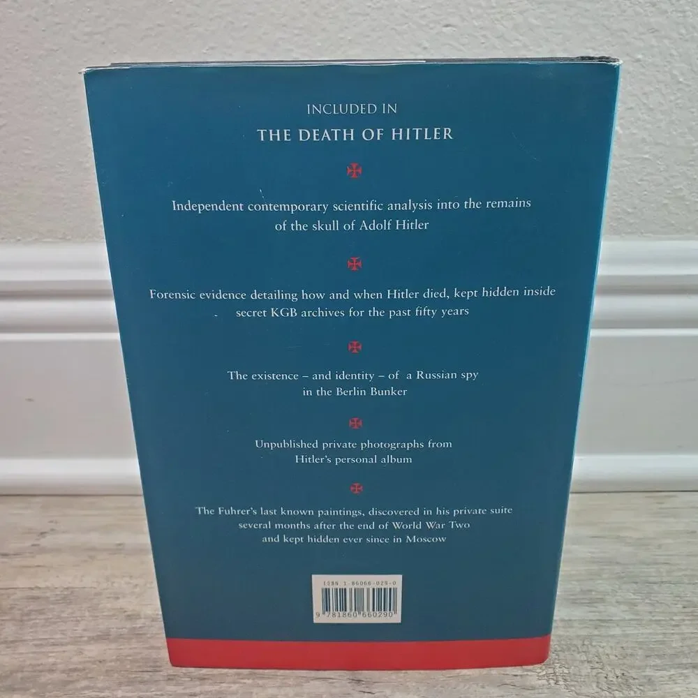 The Death of Hitler: The Final Words from Russia's Secret Archives HBDJ 1995